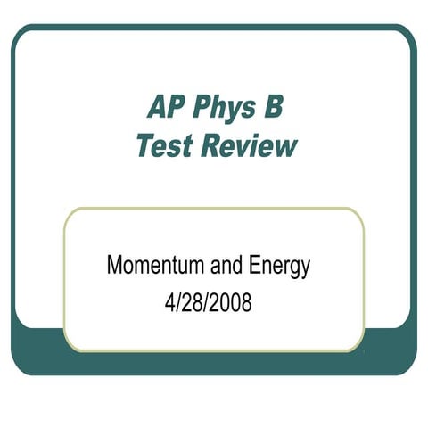 ap-physics-b-review-energy-and-momentum