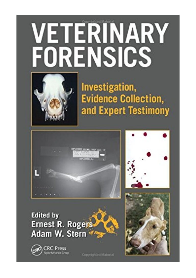 Veterinary Forensics PDF Investigation, Evidence Collection, and E…