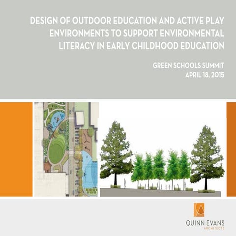 Design of Outdoor Education and Active Play Environments