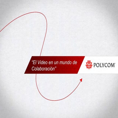 El video en un mundo de colaboración