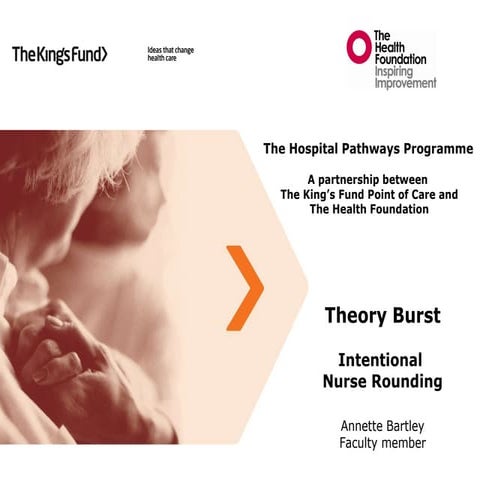 Hospital Pathways programme - Intentional Rounding