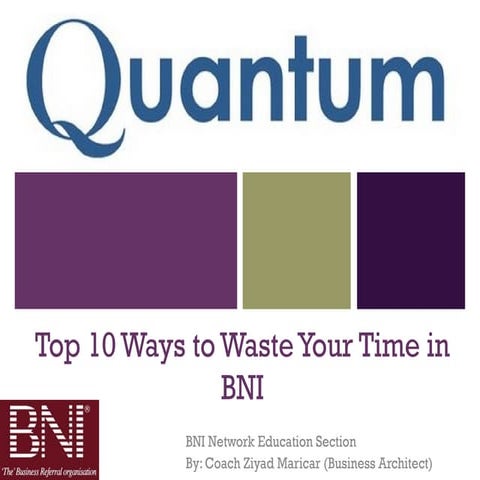 Top 10 ways to waste your time in BNI