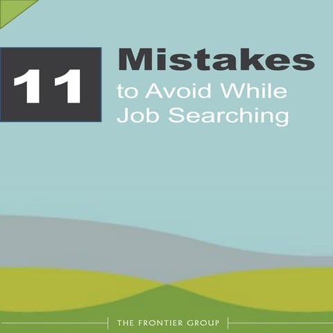 11 Mistakes While Looking For A Job