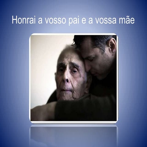 Cap XIV Honrai a vosso Pai e a vossa Mãe
