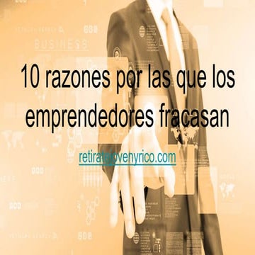 10 razones por las que los emprendedores fracasan