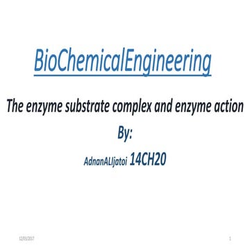 Enzyme substrate complex