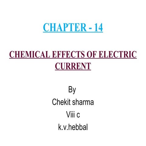 14chemicaleffectsofelectriccurrent