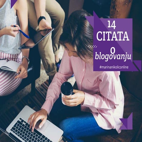 14 citata o blogovanju