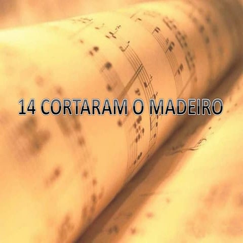 14 cortaram o madeiro - Hinário Aleluia | PPS