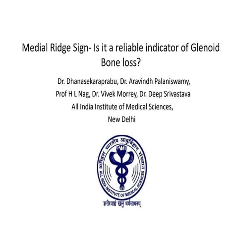 Is Medial Ridge Sign a Reliable Indicator Glenoid Bone Loss-Dr. Dhanasekarapr...