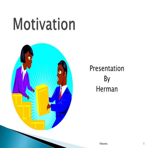 MotivationPresentation 2014
