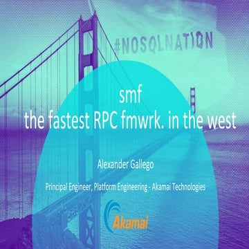 Scylla Summit 2017: SMF: The Fastest RPC in the West