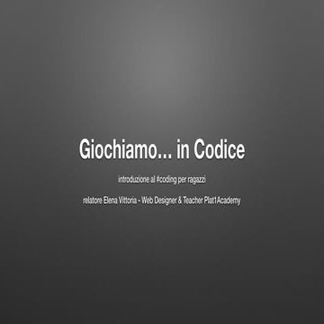 Giochiamo ... in codice
