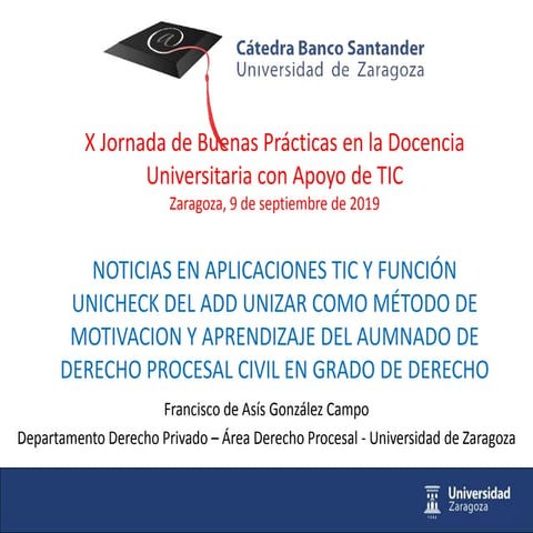 Noticias en aplicaciones TIC y función Unicheck del ADD UNIZAR como método de...