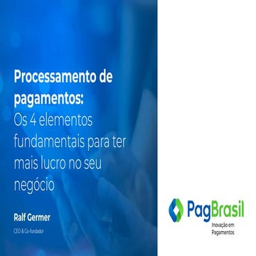 Congresso SC | Processamento de pagamentos: os 4 elementos fundamentais para ...