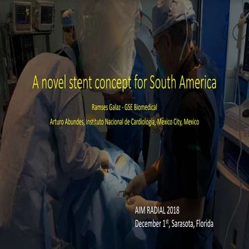 PCI & AimRadial 2018 | A novel stent concept for South America - Ramses Galaz