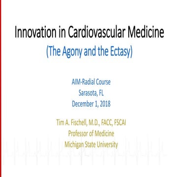 PCI & AimRadial 2018 | Innovation in Cardiovascular Medicine - Tim A. Fischell
