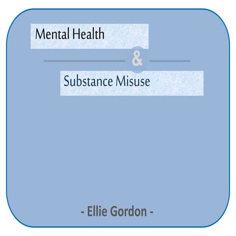 Co-Occurring Disorders: Mental Health & Substance Use | PPTX