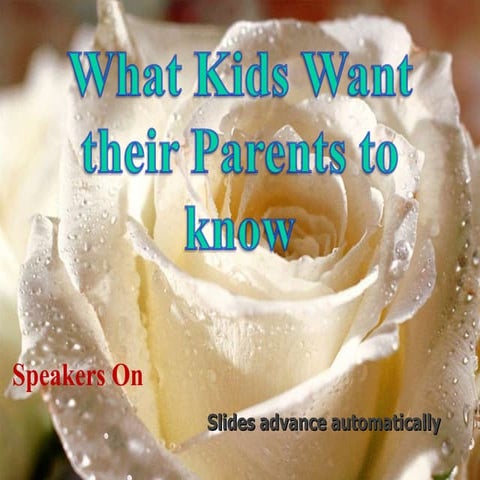 Kids expectation from Parents in English