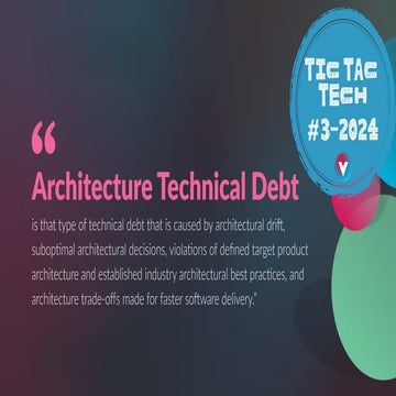3.TIC TAC TECH: Gartner - Gestire il debito tecnico dell'architettura IT