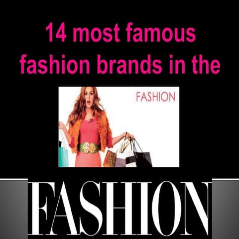 14 most famous fashion brands in the world
