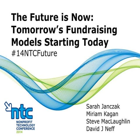The Future is Now: Tomorrow’s Fundraising Models Starting Today