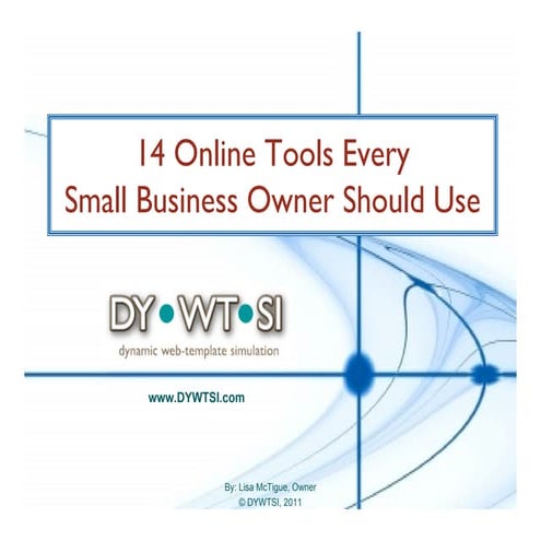 14 Online Tools Every Small Business Owner Should Use