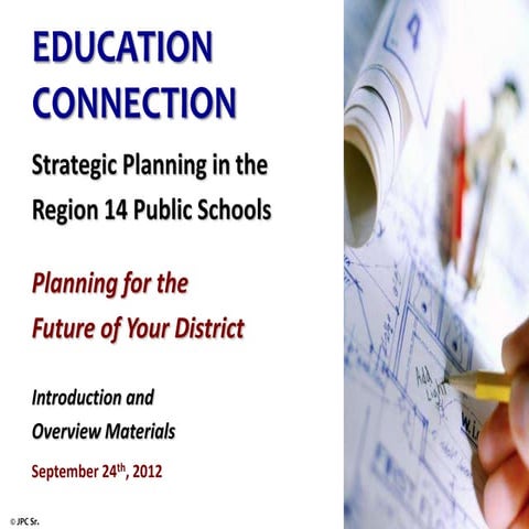 Region 14 Planning Opening Presentation