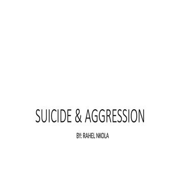 SUICIDE and AGGRESSION presentation slide