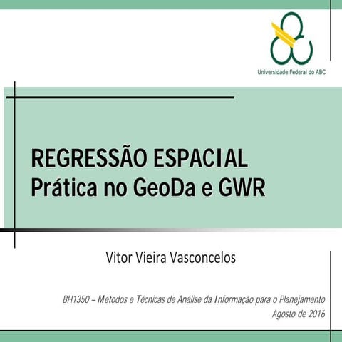Prática de Regressão Espacial