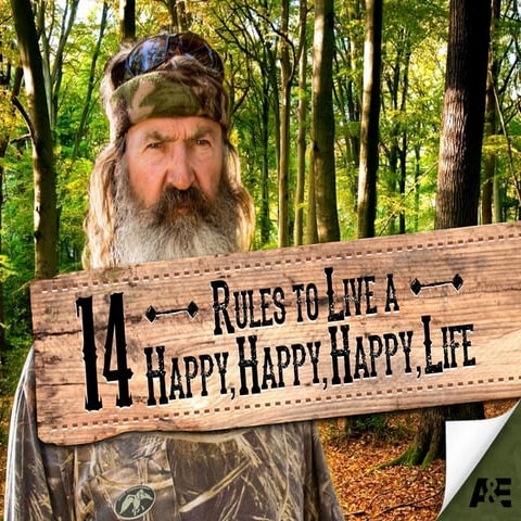14 Rules to Live a Happy Happy Happy Life @AETV @DuckDynastyAE