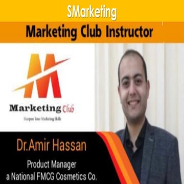 14th Alex Marketing Club (Smarketing) by dr. Amir Hassan