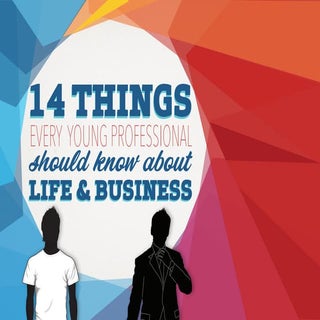 14 Things Every Young Pro Should Kn...