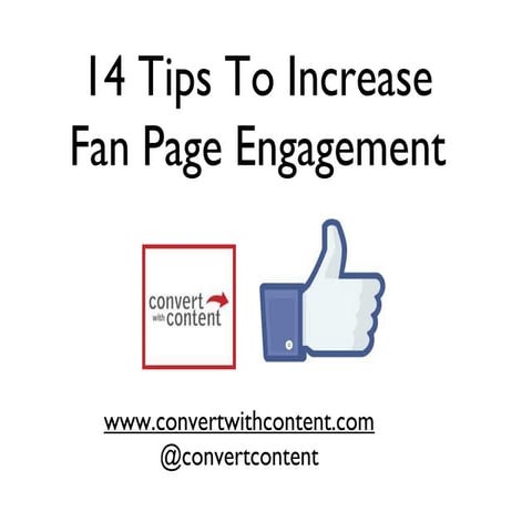 14 Tips To Increase Facebook Engagment