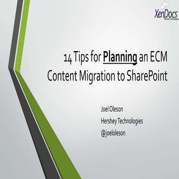 14 Tips for Planning ECM Content Migration to SharePoint
