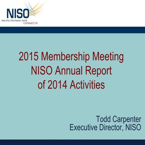 NISO Annual Meeting, February 2015 - Chicago IL, ALA Midwinter