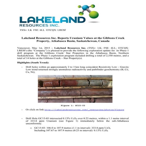 News Release:  Lakeland Resources Reports Uranium Values at the Gibbons Creek...