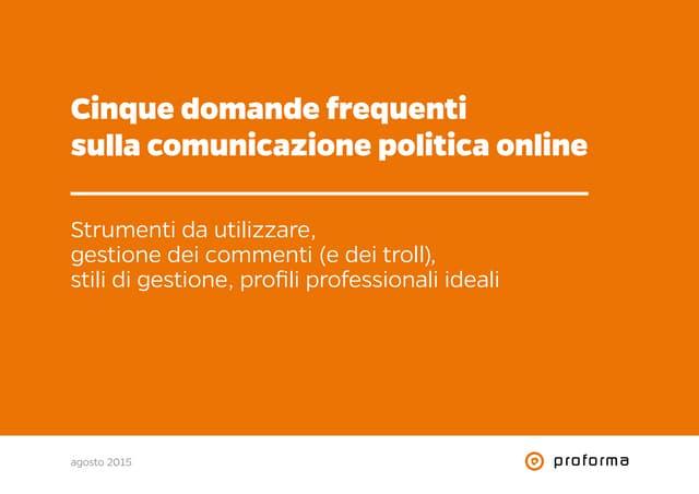 Cinque domande frequenti sulla comunicazione politica online