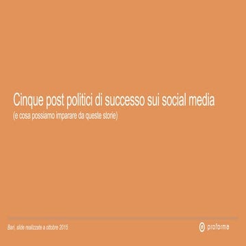 Cinque post politici di successo sui social media