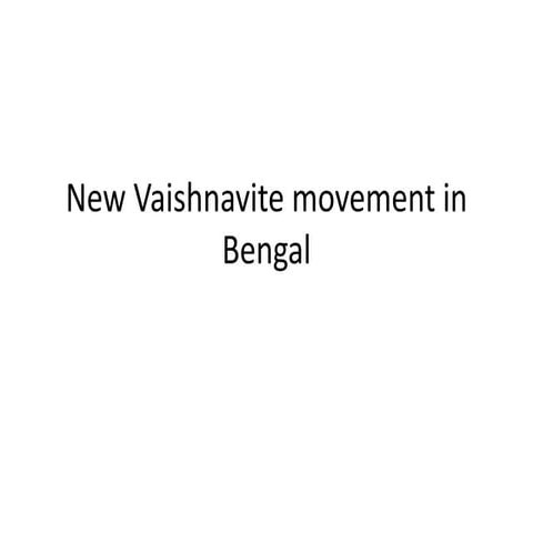 15. new vaishnavite movement in bengal