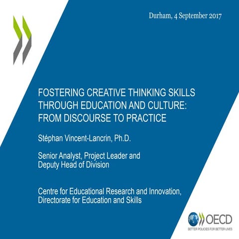 Fostering creative thinking skills through education and culture