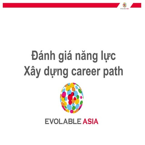 Career path at evolable asia 