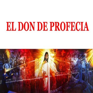 15. El don de profecía; LA FE DE JESÚS