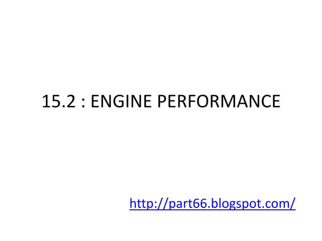 EASA Part 66 Module 15.2 : Engine Performance