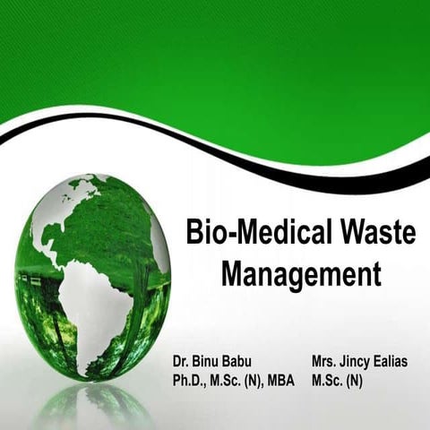 Bio - Medical Waste Management