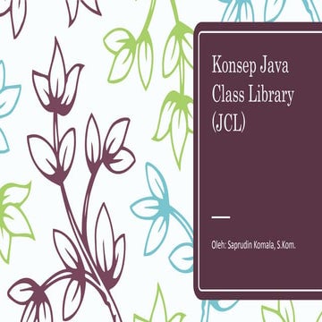 15. konsep java class library (jcl) | PPTX