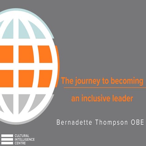 Becoming an Inclusive Leader - Bernadette Thompson