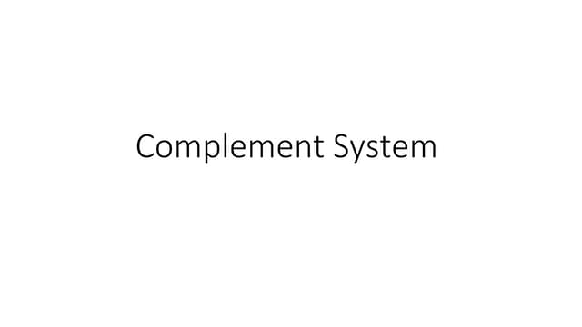 Complement System microbiologyyy………………….