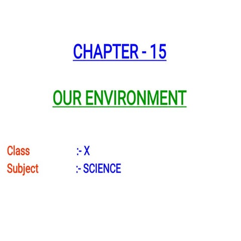 Chapter 15 our environment | PPTX