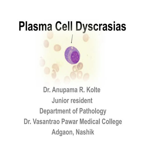 Plasma cell disorders ppt | PPT